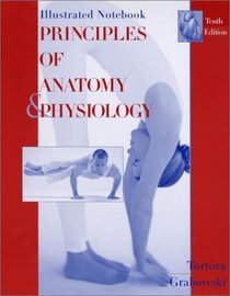 Principles of Anatomy and Physiology, Illustrated Notebook