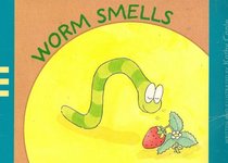 Worm Smells (Brand New Readers Series)