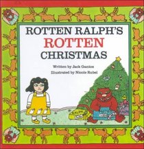 Rotten Ralph's Rotten Christmas