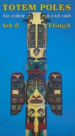Totem Poles to Color  Cut Out: Tlingit