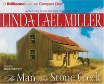 The Man from Stone Creek (Stone Creek, Bk 1) (Audio CD) (Abridged)