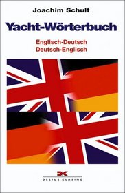 Yacht-Wrterbuch, Englisch-Deutsch, Deutsch-Englis