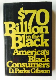 $70 billion in the Black: America's Black consumers