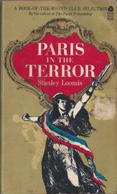 Paris in the Terror. June 1793-July 1794