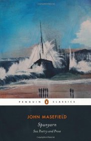 Spunyarn: Sea Poetry and Prose (Penguin Classics)