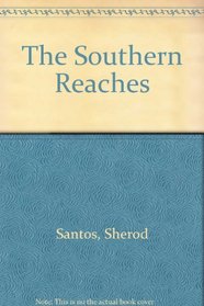 The Southern Reaches (Wesleyan Poetry)