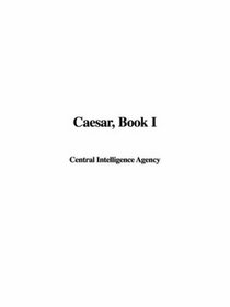 Caesar, Book I
