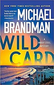 Wild Card (Buddy Steel, Bk 3)