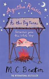 As the Pig Turns (Agatha Raisin)