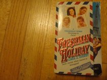 Freshman Holiday (Freshman Dorm Super)