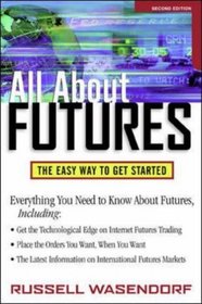 All About Futures: The Easy Way to Get Started (All About Series)