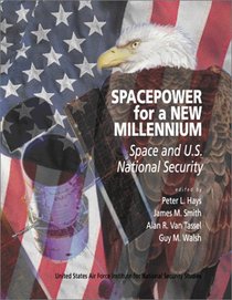 Spacepower for A New Millennium