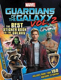 MARVEL's Guardians of the Galaxy Vol. 2: The Best Sticker Book in the Galaxy