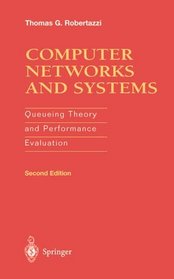 Computer Networks and Systems: Queuing Theory and Performance Evaluation