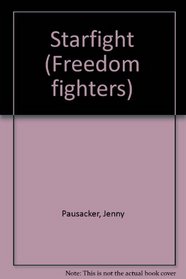 Starfight (Freedom fighters)