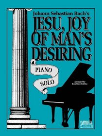 Jesu, Joy of Man's Desiring * Piano Solo