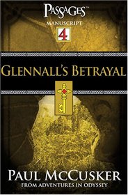 Glennall's Betrayal (Passages, Bk 4)