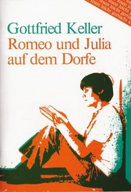 Keller: Romeo Und Julia Auf Dem Dorfe (Lesen Leicht Gemacht - Level 2) (German Edition)
