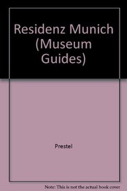 Residenz, Munich (Museum Guides)
