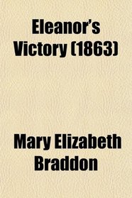 Eleanor's Victory (1863)
