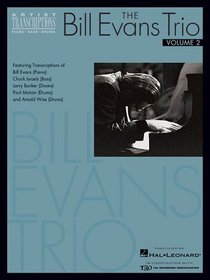 The Bill Evans Trio - Volume 2 (1962-1965) : Featuring Bill Evans/Piano, Chuck Israels/Bass and Drummers Larry Bunker, Paul Motian and Arnold Wis