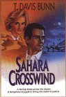 Sahara Crosswind (Rendezvous with Destiny, Bk 3) (Large Print)
