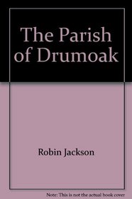 The Parish of Drumoak