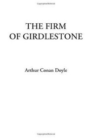 The Firm of Girdlestone