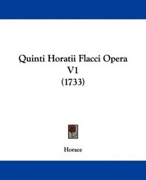 Quinti Horatii Flacci Opera V1 (1733)