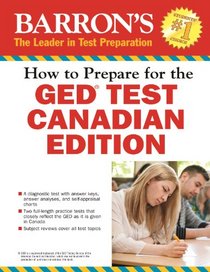 How to Prepare for the GED Test: Canadian Edition (Barron's Ged Canada)