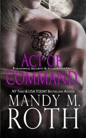 Act of Command (PSI-Ops / Immortal Ops)