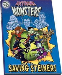 Extreme Monsters: Saving Steiner