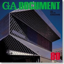 GA Document 80: OMA, Toyo Ito, Norman Foster