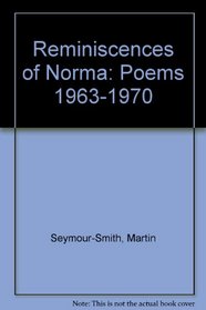 Reminiscences of Norma: poems, 1963-1970