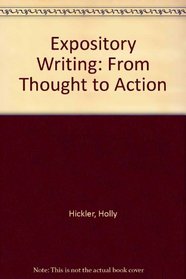 Expository Writing: From Thought to Action