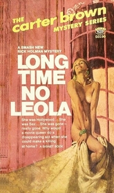 Long Time No Leola (Rick Holman)