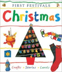 Christmas: First Festivals