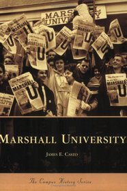 Marshall University  (WV) (Campus  History  Series)