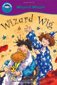 Wizard Wig (Start Reading: Wizzle the Wizard)