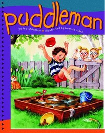 Puddleman (Northern Lights Books for Children)