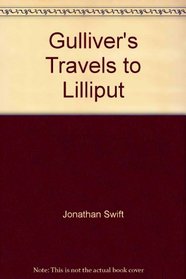 Gulliver's Travels to Lilliput