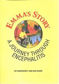 Emma's Story: A Journey Through Encephalitis