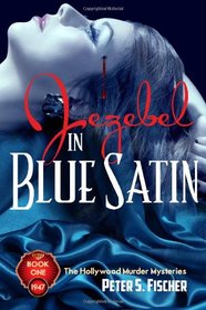 Jezebel in Blue Satin