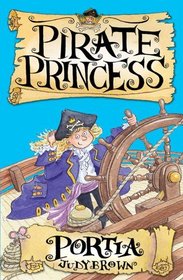 Pirate Princess: Portia (Bk. 1)