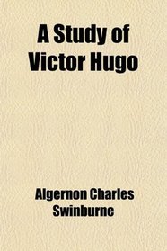 A Study of Victor Hugo