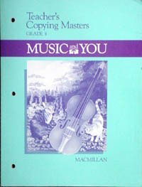 Teacher's Copying Masters Grade 4 Music and You (Music and You)
