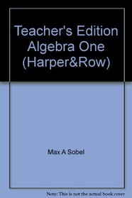 Teacher's Edition Algebra One (Harper&Row)