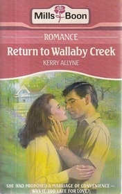 Return to Wallaby Creek