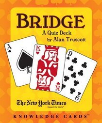 Bridge: A Quiz Deck by Alan Truscott Knowledge Cards Deck