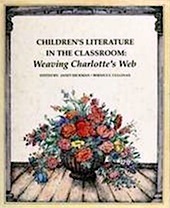 Children's Literature in the Classroom: Weaving Charlotte's Web